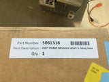 NA 5061316 FRU PUMP MODULE ASSY 5-50 UL/MIN NEW OPEN BOX